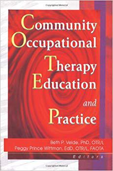 【预售】Community Occupational Therapy Education and Practice
