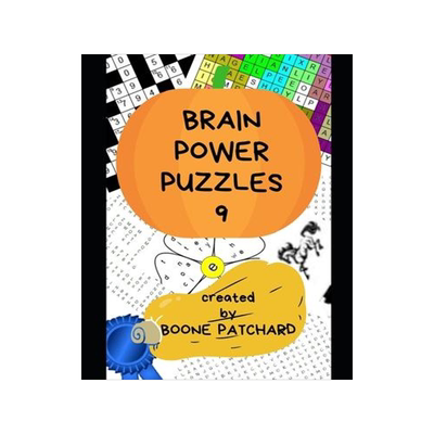 [预订]Brain Power Puzzles 9: Over 325 Crosswords, Word Searches, Pictograms, Sudoku, Anagrams, Cryptograms 9781693015700