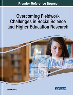 【预订】Overcoming Fieldwork Challenges in Social Science and Higher Education Research