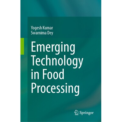 预订 Emerging Technology in Food Processing 食品加工领域的新兴技术 9783032245045
