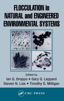 【预订】Flocculation in Natural and Engineered Environmental Systems