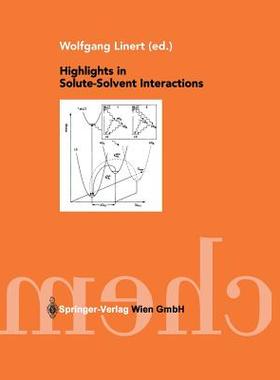 【预订】Highlights in Solute-Solvent Interactions