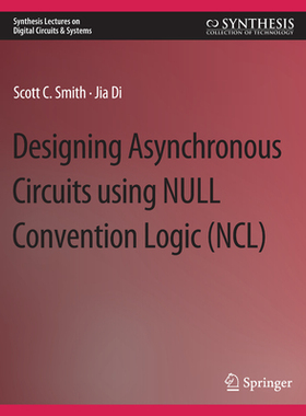 预订 Designing Asynchronous Circuits Using Null Convention Logic (Ncl)