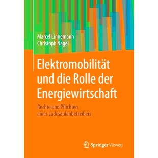 电动汽车和能源工业 Elektromobilität Rolle der die Nagel und 作用 预订 Energiewirtschaft Linnemann