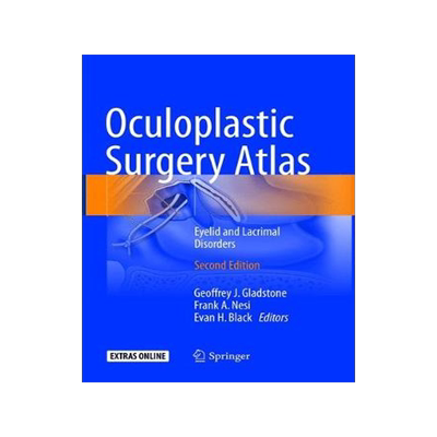 预订 Oculoplastic Surgery Atlas: Eyelid and Lacrimal Disorders