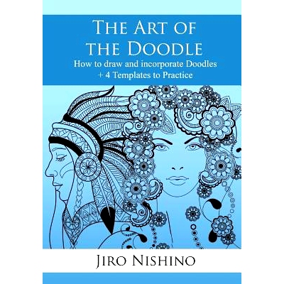 预订 The Art of the Doodle: How to draw and incorporate Doodles: 9781541305021