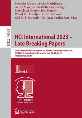 [预订]Hci International 2023 - Late Breaking Papers: 25th International Conference on Human-Computer Inter 9783031480379