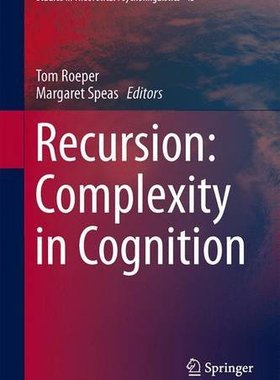 【预订】Recursion: Complexity in Cognition