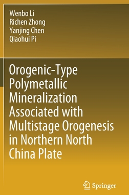 【预订】Orogenic-Type Polymetallic Mineralization Associated with Multistage Orogenesis in Nor 9789811613456