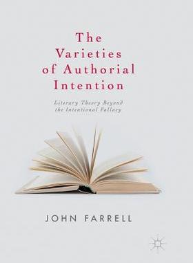 【预订】The Varieties of Authorial Intention