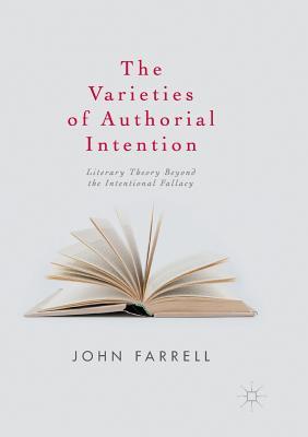 【预订】The Varieties of Authorial Intention