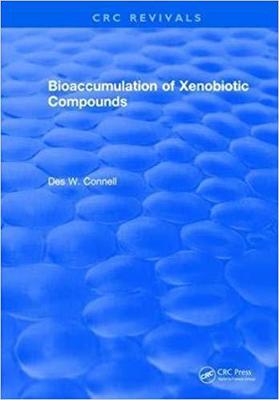 【预售】Bioaccumulation of Xenobiotic Compounds