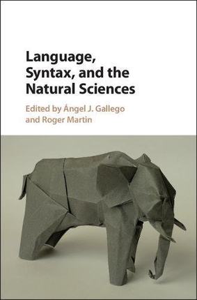 【预订】Language, Syntax, and the Natural Sciences