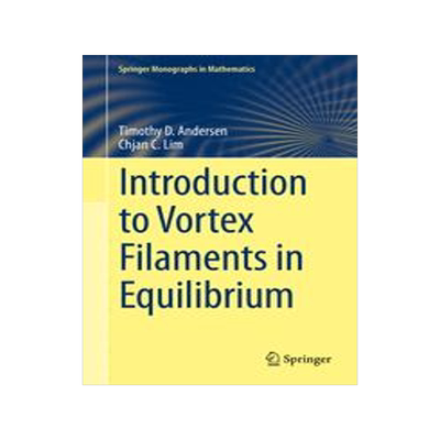 预订 Introduction to Vortex Filaments in Equilibrium