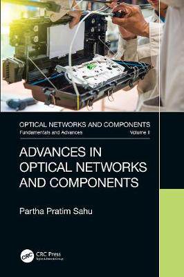【预订】Advances in Optical Networks and Components