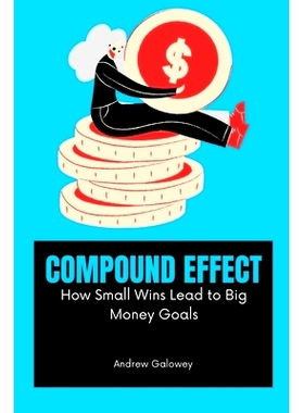预订 Compound Effect: How Small Wins Lead to Big Money Goals: 9798325397356