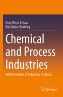 【预订】Chemical and Process Industries: With Examples of Industries in Ghan 9783030791414