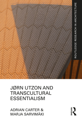 【预订】Jørn Utzon and Transcultural Essentialism 9780367555870