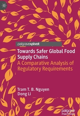 【预订】Towards Safer Global Food Supply Chains 9783030933555