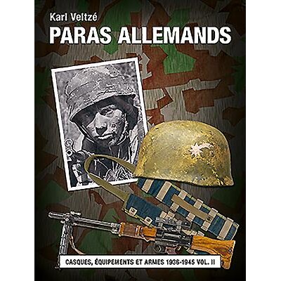 预订 Les paras allemands: Uniformes 1936-1945 vol.1 德国伞兵：制服1936年*1945年*卷: 9782840484486