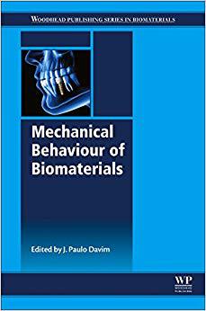 【预售】Mechanical Behaviour of Biomaterials