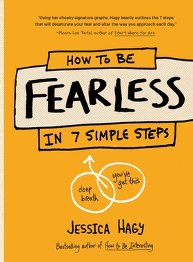 预订 How to Be Fearless: (In 7 Simple Steps): 9781632173683