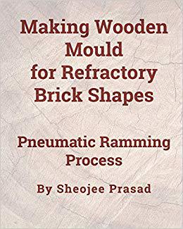 【预售】Making Wooden Mould for Refractory Brick Shapes: Pneumatic Ramming Process