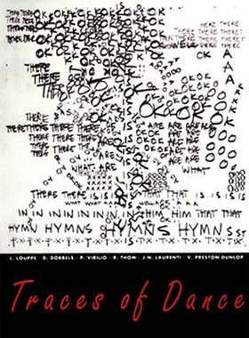 预订 Traces Of Dance: Choreographers’ Drawings And Notations: 9782906571280