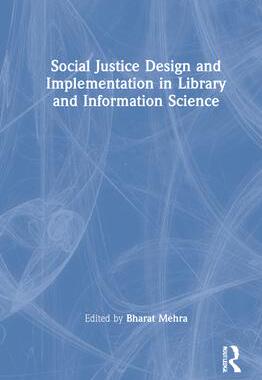 [预订]Social Justice Design and Implementation in Library and Information Science 9780367653835