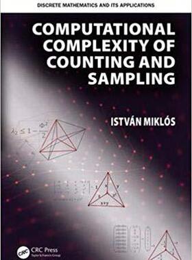 【预售】Computational Complexity of Counting and Sampling