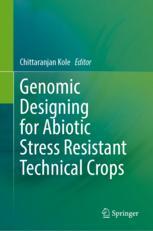 【预订】Genomic Designing for Abiotic Stress Resistant Technical Crops 9783031057052