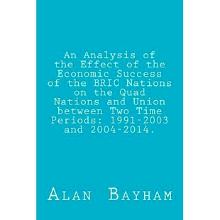 the Analysis Economic and BRIC between Two Quad Effect Success 预订 Union Nations