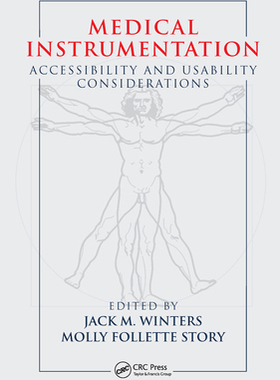 【预订】Medical Instrumentation: Accessibility and Usability Considerations 9780367453404