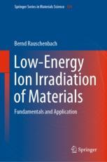 【预订】Low-Energy Ion Irradiation of Materials 9783030972769