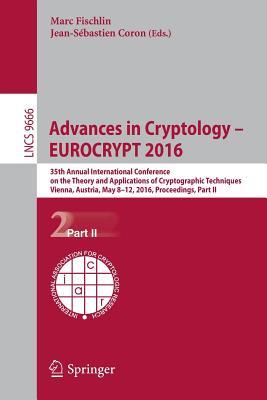【预订】Advances in Cryptology – EUROCRYPT 2016