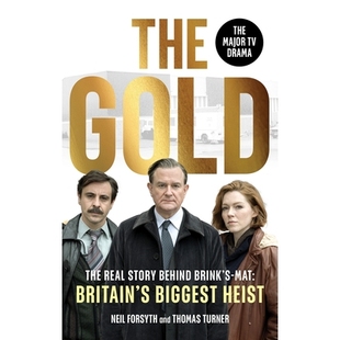 Story Mat The Real 抢劫案背后 97815291495 预订 黄金：英国 Behind Gold Biggest Britain’s Brink’s 真实故事 Heist