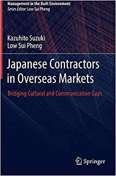 【预售】Japanese Contractors in Overseas Markets: Bridging Cultural & Communication Gaps