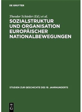 预订 Sozialstruktur und Organisation europäischer Nationalbewegungen: 9783486472615