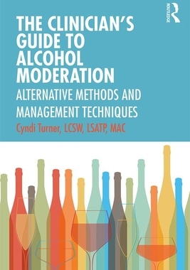 【预订】The Clinician’s Guide to Alcohol Moderation