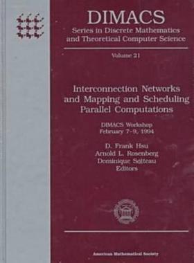 [预订]Interconnection Networks and Mapping and Scheduling Parallel Computations 9780821802380