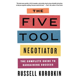 The Complete 预订 Bargaining 完整指南 Tool 五种工具谈判者：谈判成功 Five 978132409151 Negotiator Success Guide