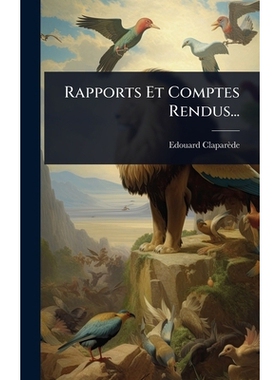 预订 Rapports Et Comptes Rendus...: 9781024843866