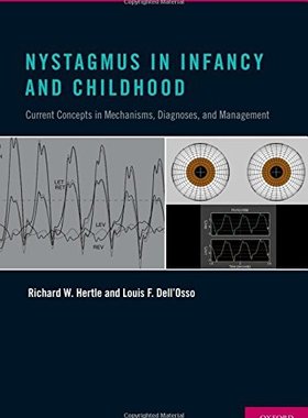【预订】Nystagmus In Infancy and Childhood