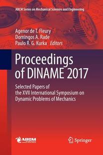 Proceedings 2017 DINAME Papers Symposium Dynamic International XVII the Mec... Problems Selected 预订