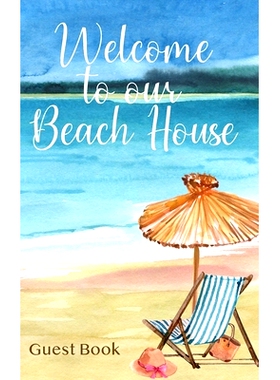 预订 Welcome to Our Beach House: Guest Book: 9781956334036