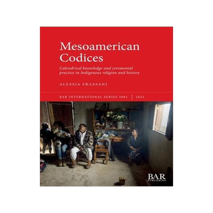 [预订]Mesoamerican Codices 9781407359670