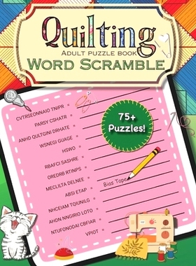 预订 Quilting Word Scramble: Adult Puzzle Book: 9798325869730