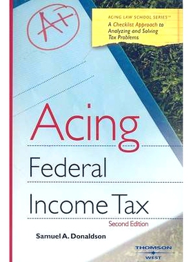 预订 Acing Federal Income Tax Donaldson的联邦所得税: 9780314176837