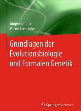 预订 Grundlagen der Evolutionsbiologie und Formalen Genetik