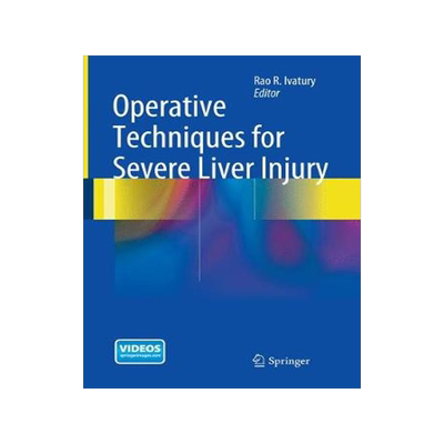 预订 Operative Techniques for Severe Liver Injury